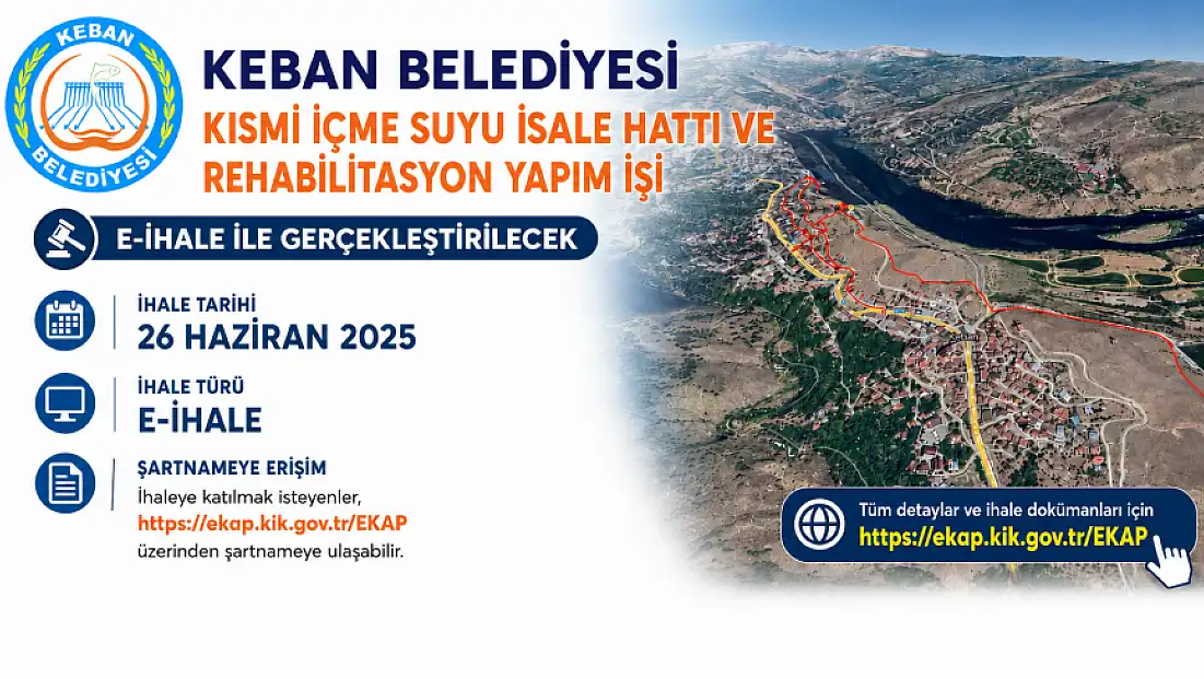 Keban Belediyesi, İçme Suyu İsale Hattı ve Rehabilitasyon Yapım İşi İhalesine Çıkacak