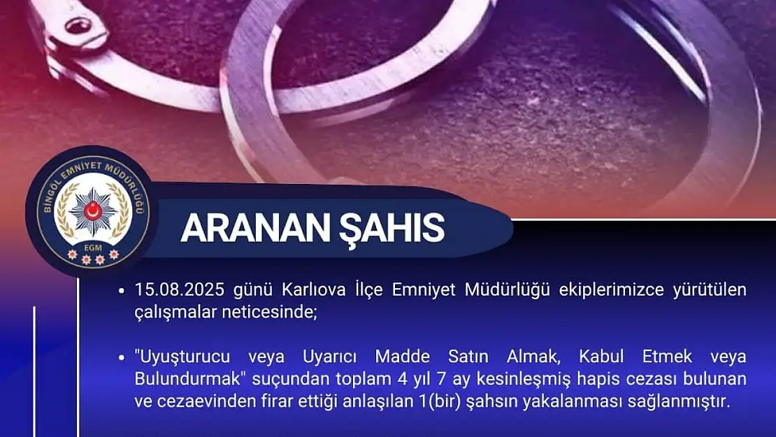 Bingöl'de aranan firari yakalandı