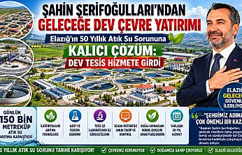 Şahin Şerifoğulları'ndan Geleceğe Dev Çevre Yatırımı