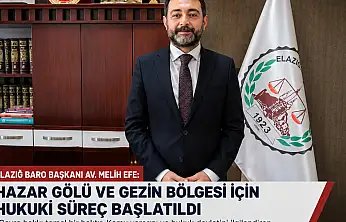 Elazığ Barosu Hazar Gölü ve Gezin Bölgesindeki Faaliyetler İçin