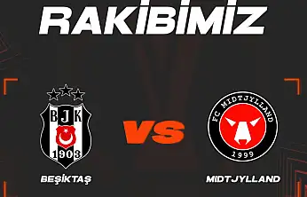 Beşiktaş'ın Rakibi Belli Oldu..