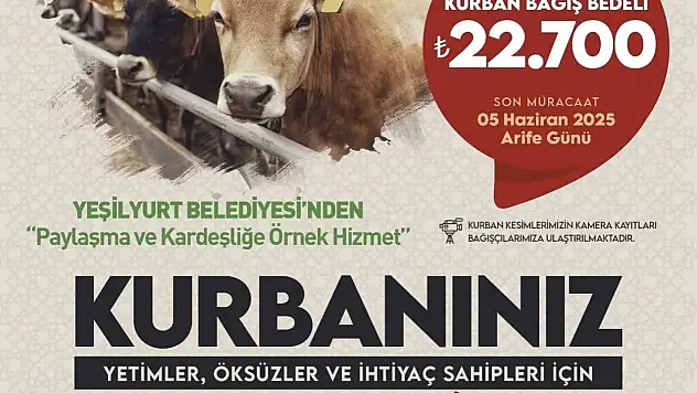 Yeşilyurt Belediyesi ' Kurban Bağışı' kampanyasında yarın son gün