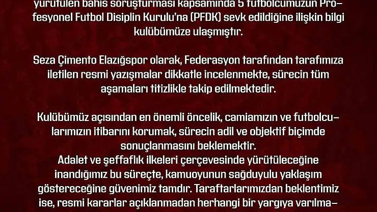 Elazığspor: 'Gelişmeler kulübümüz tarafından izlenmekte'