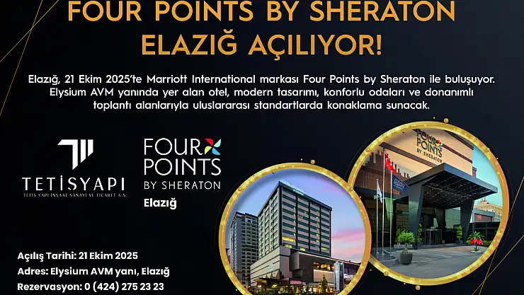 Four Points By Sheraton Elazığ'da Açılıyor