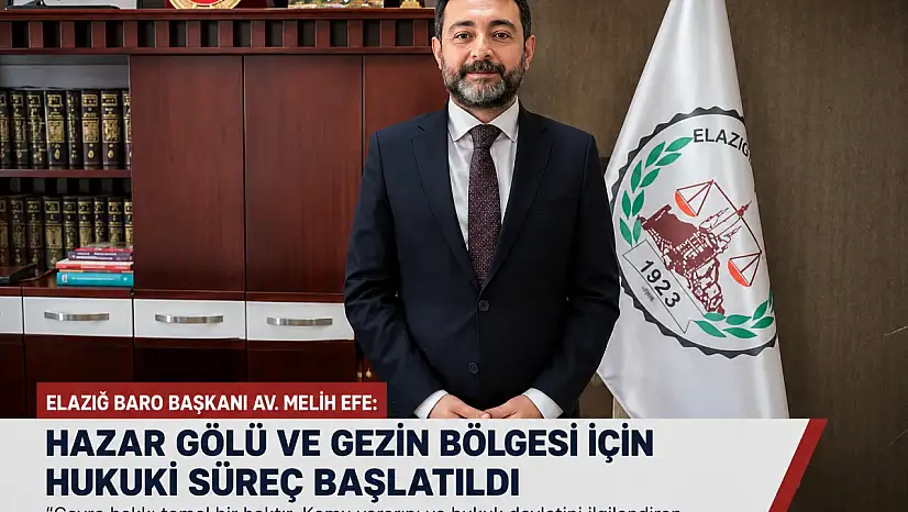 Elazığ Barosu Hazar Gölü ve Gezin Bölgesindeki Faaliyetler İçin