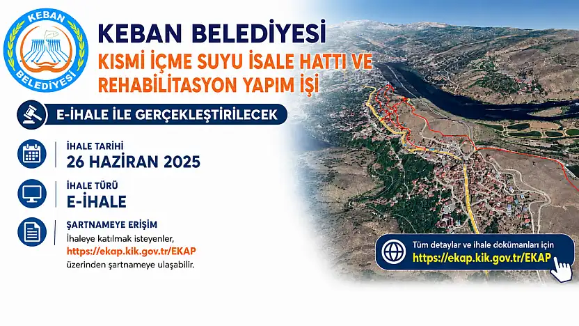 Keban Belediyesi, İçme Suyu İsale Hattı ve Rehabilitasyon Yapım İşi İhalesine Çıkacak